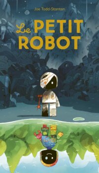 Couverture du livre LE PETIT ROBOT