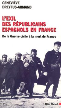 Couverture du livre L'EXIL DES REPUBLICAINS ESPAGNOLS EN FRANCE (EDITION 2026)